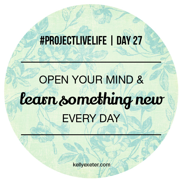 ProjectLiveLife-Day27