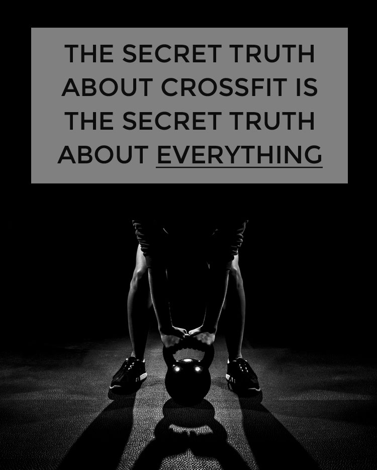 The secret truth about CrossFit